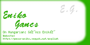 eniko gancs business card